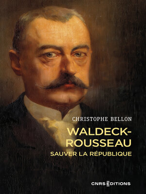 cover image of Waldeck-Rousseau. Sauver de la République